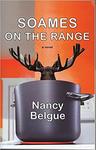 Soames on the Range by Nancy Belgue