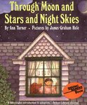 Through Moon and Stars and Night Skies by Ann Turner