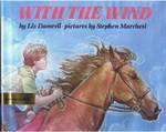 With the Wind by Liz Damrell