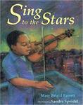 Sing to the Stars by Mary Brigid Barrett and Sandra Speidel