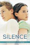 Silence by Deborah A. Lytton