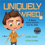 Uniquely Wired by Julia Cook