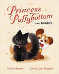 Princess Puffybottom...and Darryl by Susin Nielsen-Fernlund