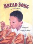 Bread Song by Frederick Lipp