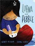 Lubna and Pebble by Wendy Meddour