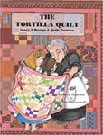 The Tortilla Quilt by Jane Tenorio-Coscarelli