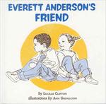 Everett Anderson's Friend by Lucille Clifton