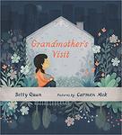 Grandmother's Visit by Betty Quan
