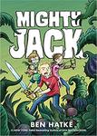 Mighty Jack by Ben Hatke