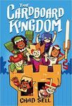 Cardboard Kingdom by Chad Sell