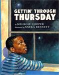 Gettin' Through Thursday by Melrose Cooper