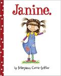 Janine by Maryann Cocca-Leffler