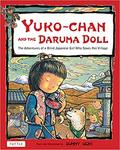 Yuko-chan and the Daruma Doll: The Adventures of a Blind Japanese Girl Who Saves Her Village by Sunny Seki