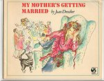 My Mother's Getting Married by Joan Drescher