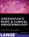 Greenspan's Basic & Clinical Endocrinology, 10th Edition by David G. Gardner and Dolores Shoback
