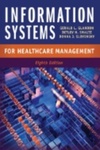 Information Systems for Healthcare Management, 8th Edition by Gerald Glandon