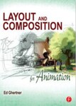 Layout and Composition for Animation, 1st Edition