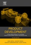 Product Development: A Structured Approach to Consumer Product Development, Design, and Manufacture, 2nd Edition