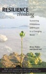 Resilience Thinking: Sustaining Ecosystems and People in a Changing World, 1st Edition