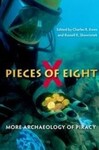 Pieces of Eight: More Archaeology of Piracy (2016) by Charles R. Ewen and Russell K. Skowronek
