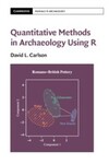 Quantitative Methods in Archaeology Using R (2017)
