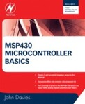 MSP430 Microcontroller Basics (2008)