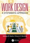 Work Design: A Systematic Approach, 1st Edition