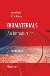 Biomaterials: An Introduction, 3rd Edition by Joon B. Park and Roderic S. Lakes