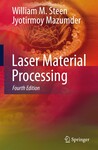 Laser Material Processing, 4th Edition