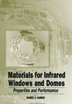 Materials for Infrared Windows and Domes: Properties and Performance (1999)