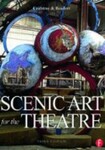 Scenic Art for the Theatre: History, Tools and Techniques, 3rd Edition by Susan Crabtree and Peter Beudert