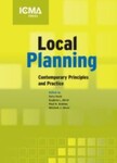 Local Planning: Contemporary Principles and Practice, 1st Edition