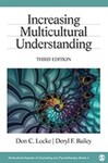 Increasing Multicultural Understanding, 3rd Edition by Don C. Locke and Deryl F. Bailey