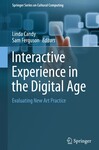 Interactive Experience in the Digital Age: Evaluating New Art Practice, 1st Edition