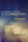 Introduction to Documentary, 3rd Edition