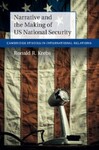 Narrative and the Making of US National Security (2015)