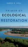 Primer of Ecological Restoration, 1st Edition
