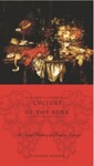 Culture of the Fork: A Brief History of Everyday Food and Haute Cuisine in Europe (2001) by Giovanni Rebora