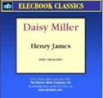 Daisy Miller, 1st Edition by Henry James
