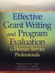 Effective Grant Writing and Program Evaluation for Human Service Professionals: An Evidence-Based Approach, 1st Edition