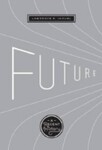 Future: A Recent History, 1st Edition by Lawrence R. Samuel