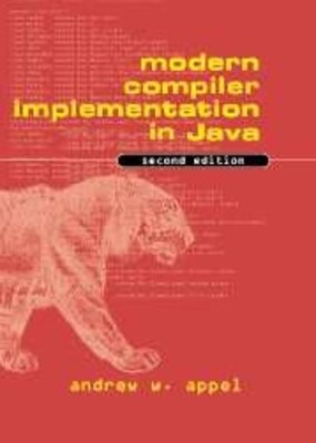 Modern Compiler Implementation in Java, 2nd Edition
