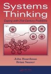 Systems Thinking: Coping with 21st Century Problems, 1st Edition