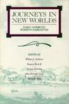 Journeys in New Worlds: Early American Women's Narratives, 1st Edition