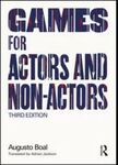 Games for Actors and Non-Actors, 3rd Edition by Augusto Boal