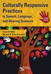 Culturally Responsive Practices in Speech, Language and Hearing Sciences: In Speech, Language, and Hearing Sciences, 2nd Edition by Yvette Hyter and Marlene Sales-Provance