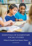 Essentials of Elementary Social Studies, 6th Edition by William Russell III and Stewart Waters