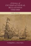 A history of International Relations theory, 3rd edition by Torbjorn Knutsen