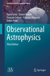 Observational Astrophysics, 3rd Edition by Pierre Léna, Daniel Rouan, François Lebrun, François Mignard, and Didier Pelat