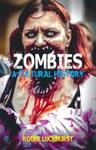Zombies : A Cultural History, 1st Edition by Roger Luckhurst